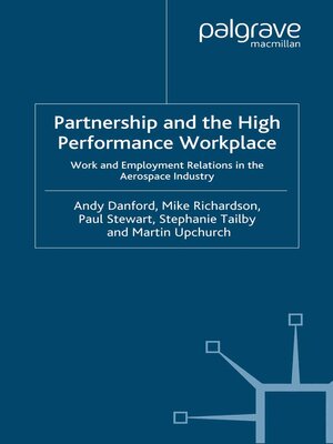 cover image of Partnership and the High Performance Workplace